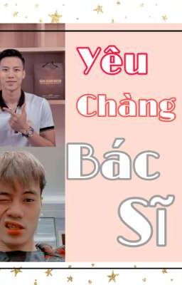 [0309] Yêu Chàng Bác Sĩ [End]