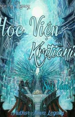 (12 Chòm Sao) Học Viện Kritania