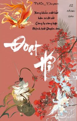 [12cs Đam] Đoạt Hỉ