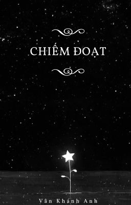 ( 14 + ) CHIẾM ĐOẠT