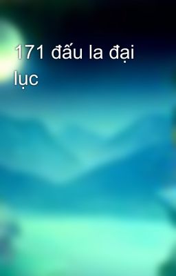 171 đấu la đại lục