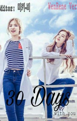 30 Days (Wenrene Ver) 