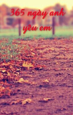 365 ngày anh yêu em