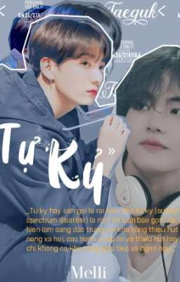 «ABO»Taeguk | Tự kỷ