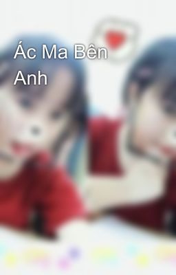 Ác Ma Bên Anh