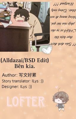 (Alldazai/BSD Edit) Bên kia