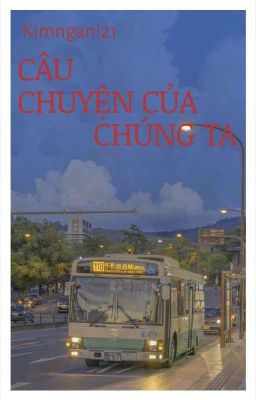 [Allkazutora] Câu Chuyện Của Chúng Ta