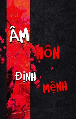 Âm Hôn Định Mệnh 