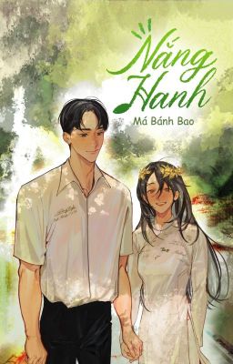[ẨN CHƯƠNG] NẮNG HANH