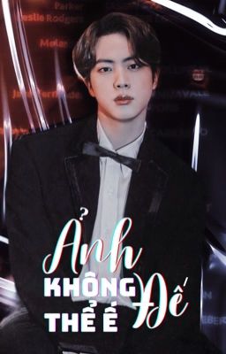 Ảnh Đế Không Thể Ế | Namjin