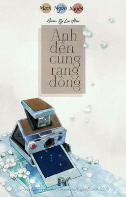 Anh đến cùng rạng đông
