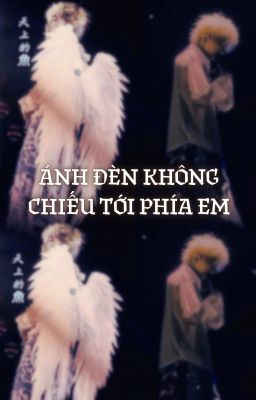 Ánh Đèn Không Chiếu Tới Phía Em