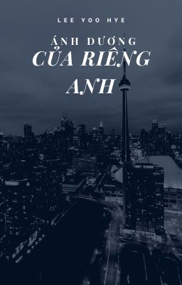 Ánh Dương Của Riêng Anh