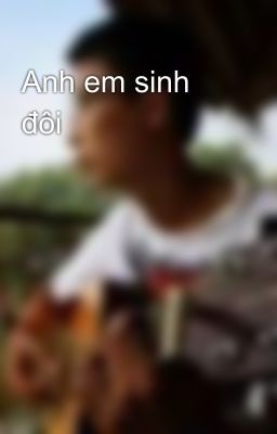 Anh em sinh đôi