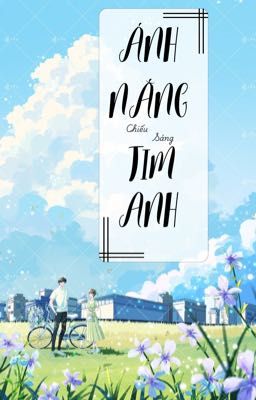 Ánh Nắng Chiếu Sáng Tim Anh