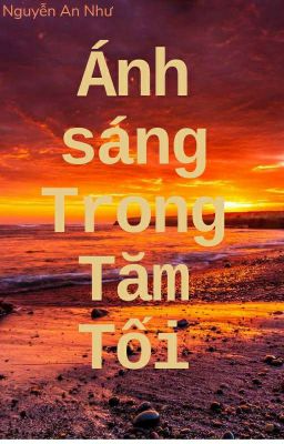 Ánh Sáng Trong Tăm Tối 
