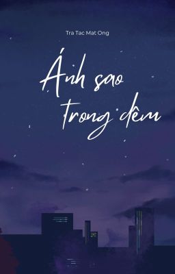 Ánh Sao Trong Đêm (DROP)