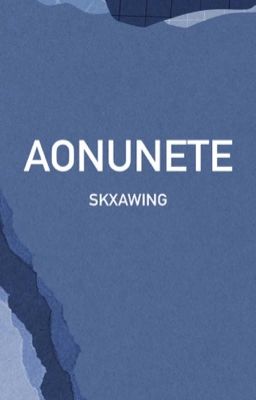 aonunete | skxawng