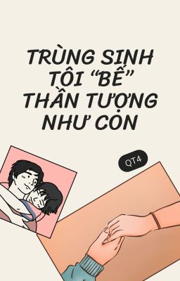 [AOUBOOM] TRÙNG SINH TÔI 