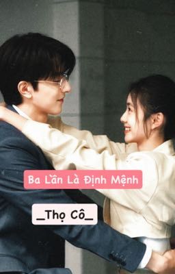 Ba Lần Là Định Mệnh