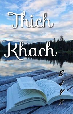 (Bác Chiến - End) Thích Khách