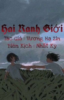 [Bách Hợp] Hai Ranh Giới !