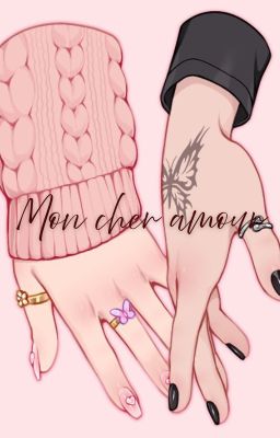 [BÁCH HỢP] Mon cher amour