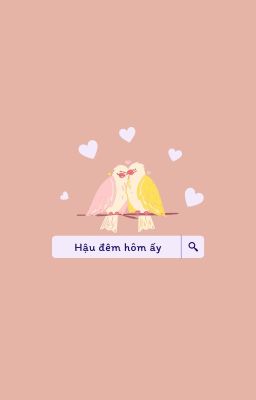 BAESULL | Hậu đêm hôm ấy