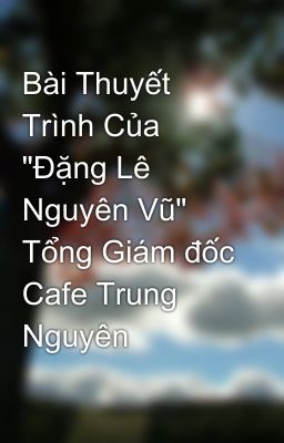 Bài Thuyết Trình Của 