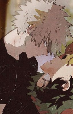 [BakuDeku] Vàng Cam Và Xanh Lục