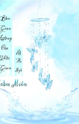 Bản Giao Hưởng Của Thời Gian - Vĩnh Hằng 
