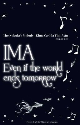 bản giao hưởng thứ II:  ima -even if the world ends tomorrow-