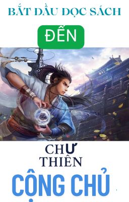 Bắt đầu đọc sách đến chư thiên cộng chủ