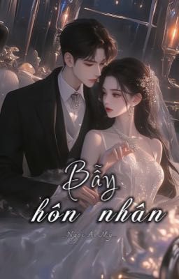 Bẫy Hôn Nhân
