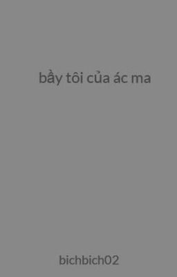 bầy tôi của ác ma