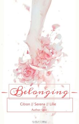 - Belonging - [ Citron x Serena x Lilie] Pokeshipping 