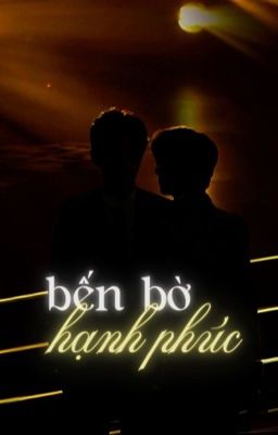 bến bờ hạnh phúc