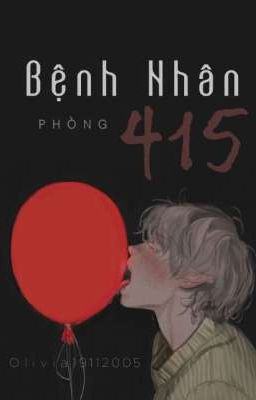 Bệnh Nhân Phòng 415