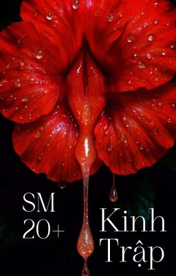 [BH 20+🅰️ℹ️] Kinh Trập - Thập Ngũ Lạp