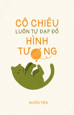 [BH][Edit] Cô chiêu luôn tự mình đạp đổ hình tượng - Huyền Tiên
