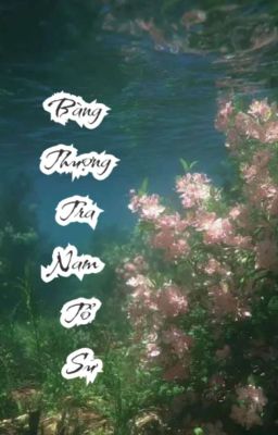 [BHTT] [EDIT] Bàng Thượng Tra Nam Tổ Sư