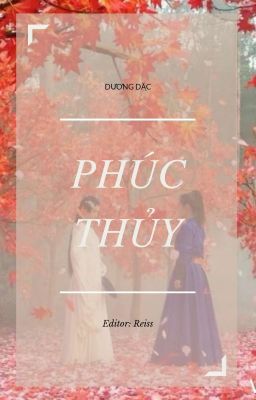 [BHTT-EDIT][ĐN Tướng Quân Tại Thượng] Phúc Thủy