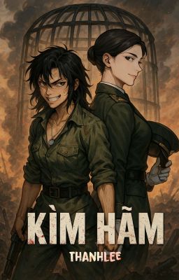 [BHTT] [Hiện Đại] KÌM HÃM