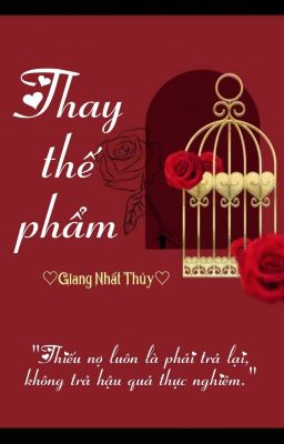 [BHTT] [QT] Thay Thế Phẩm - Giang Nhất Thủy