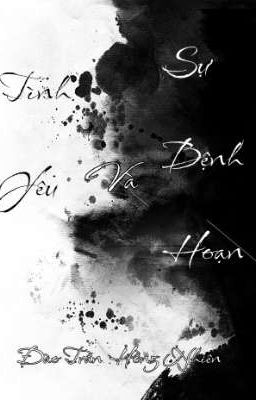 { BHTT} ~ Tình Yêu Và Sự Bệnh Hoạn 