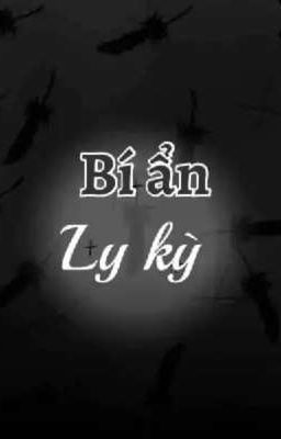 Bí Ẩn Ly Kì