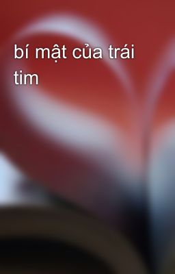 bí mật của trái tim 