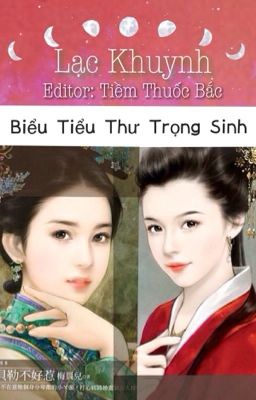 Biểu Tiểu Thư Trọng Sinh