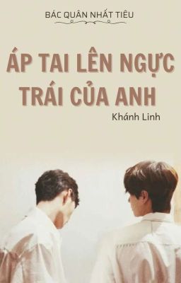 [BJYX] Áp tai lên ngực trái của anh