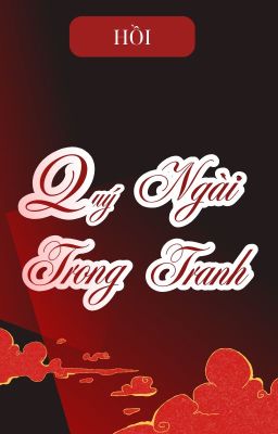 [BL - FULL] Quý Ngài Trong Tranh